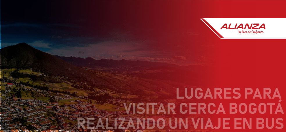 Lugares para visitar cerca Bogotá realizando un viaje en bus