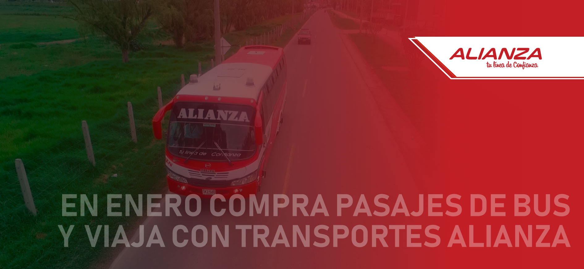 En enero compra pasajes y viaje en bus con transportes Alianza