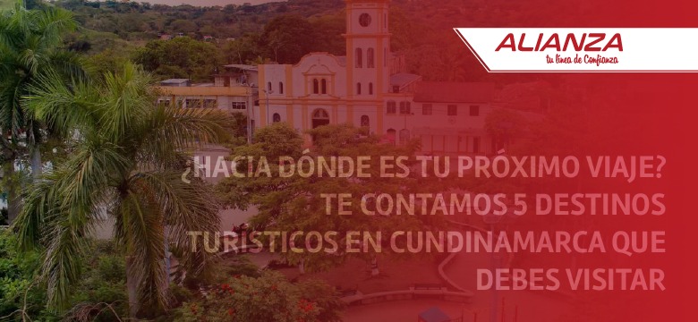 Te contamos 5 destinos turísticos en Cundinamarca que debes visitar